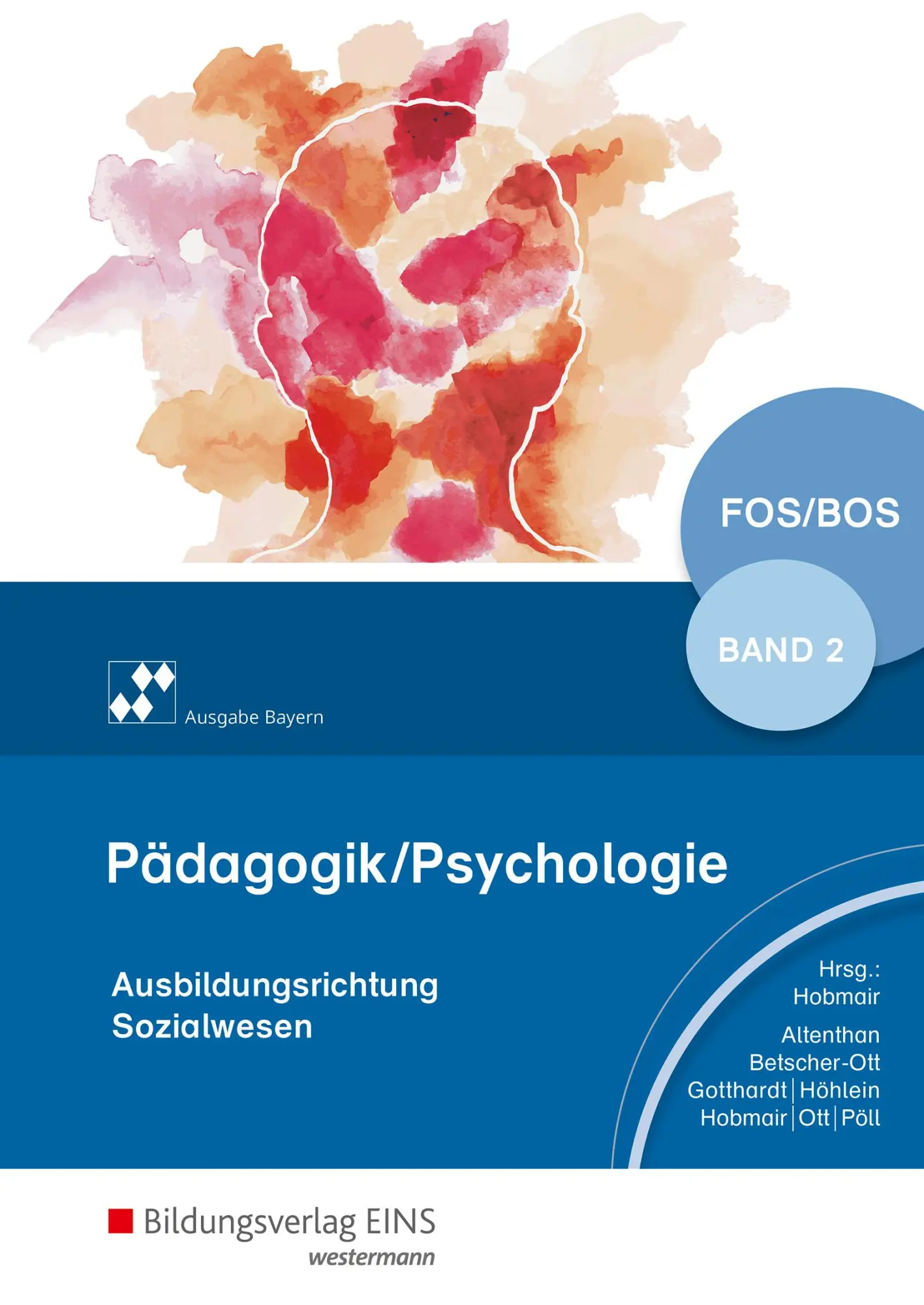 Cover: 9783427050674 | Pädagogik/Psychologie 2. Schulbuch. Bayern und Nordrhein-Westfalen